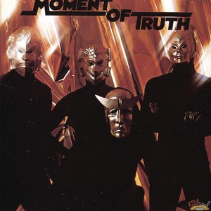 Moment of Truth - Moment Of Truth - Zortam Music