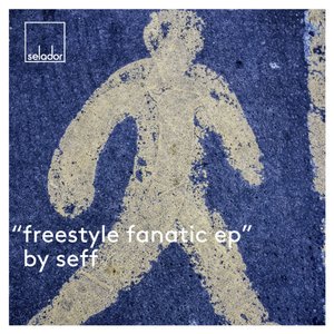 Freestyle Fanatic Ep