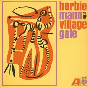 Herbie Mann at the Village Gate