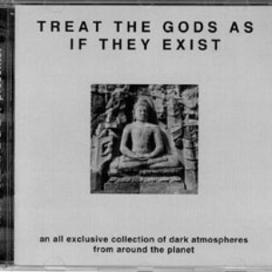 Treat The Gods As If They Exist