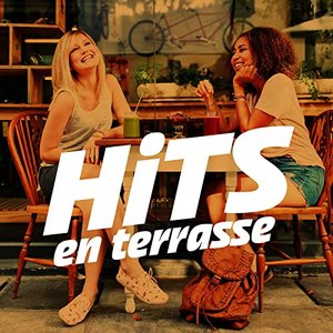 Hits en terrasse