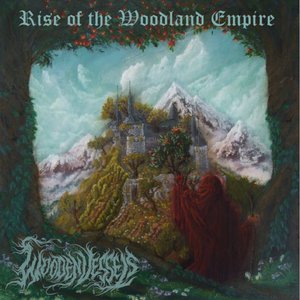 Rise of the Woodland Empire