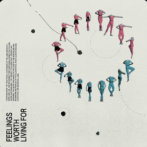 Feelings Worth Living For - EP