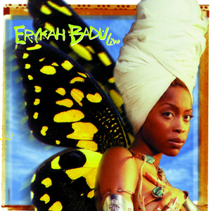 Erykah Badu: Live by Erykah Badu