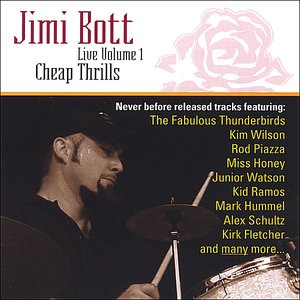 Jimi Bott Live Volume One Cheap Thrills