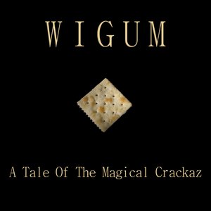 A Tale Of The Magical Crackaz