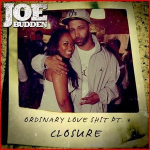 Ordinary Love Shit (Closure)