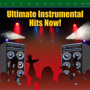 Ultimate Instrumental Hits Now!