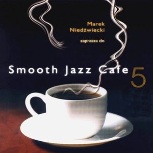 Smooth Jazz Cafe 5