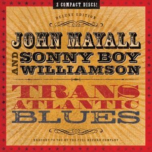 Avatar for John Mayall and Sonny Boy Williamson