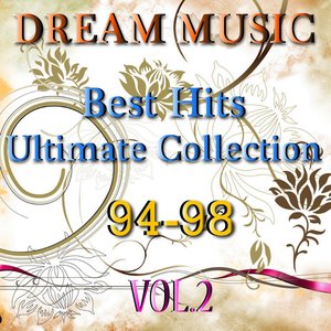 Dream Music Ultimate Collection, Vol. 2