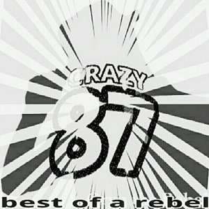 Image for 'Best of a Rebel: Crazy 87'