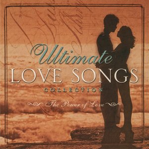 Ultimate Love Songs Collection: The Power of Love
