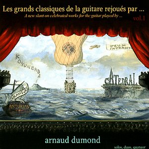 Les Grands Classiques de la Guitare Rejoués Par...Vol. 1