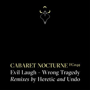 Evil Laugh / Wrong Tragedy