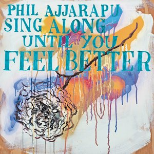 Sing Along Until You Feel Better