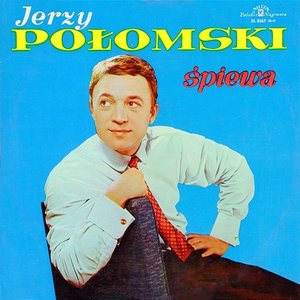 Jerzy Połomski śpiewa