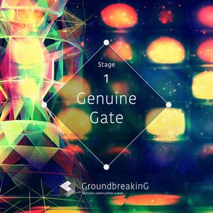 Groundbreaking 2015 [Stage1:Genuine Gate]