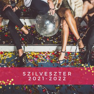 Szilveszter 2021-2022