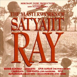 The Masterworks Of Satyajit Ray