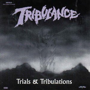 Trials & Tribulations