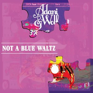 Not a Blue Waltz