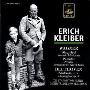 Wagner: Siegfried, Parsifal; Beethoven: Sinfonia N. 7