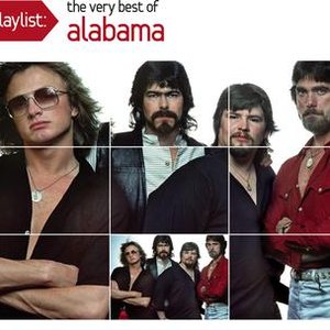 Playlist: The Very Best Of Alabama