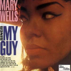 Mary Wells Sings My Guy