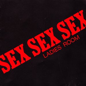 SEX SEX SEX