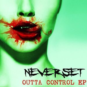 Outta Control EP