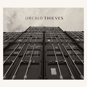 Orchid Thieves - EP