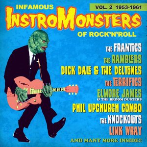 Infamous Instro-Monsters Vol. 2