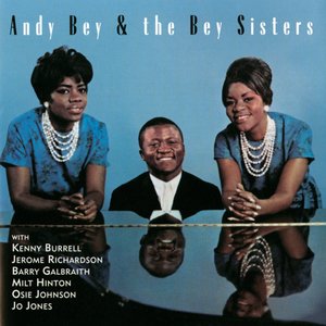 Andy Bey & The Bey Sisters