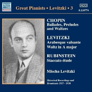 LEVITZKI, Mischa: Complete Recordings, Vol.  3 (1927-1938)