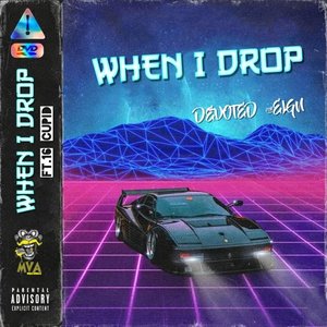 When I Drop