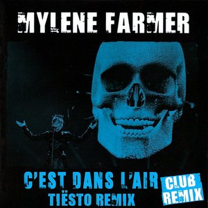 C'est dans l'air (Tiësto Remix) (Club Remix)