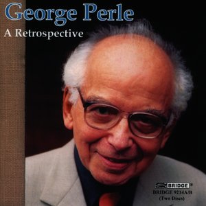 George Perle: A Retrospective