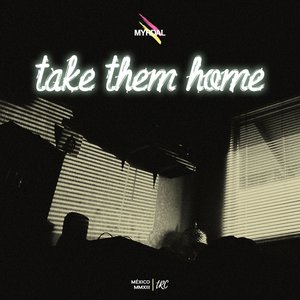 Take them home