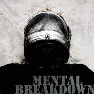 Mental Breakdown