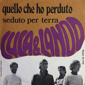 Quello Che Ho Perduto / Seduto Per Terra