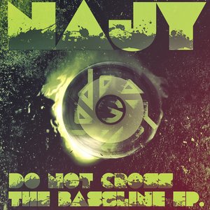 Do Not Cross The Bassline Ep.