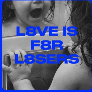 Love is for Losers [Explicit]