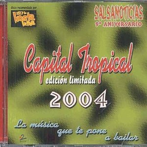 Capital Tropical 2004