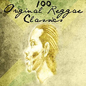 100 Original Reggae Classics