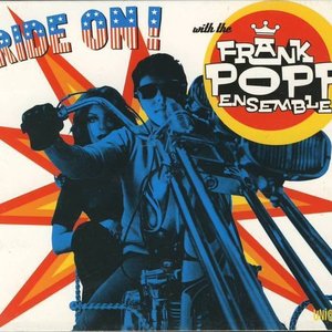 Ride On! With The Frank Popp Ensemble