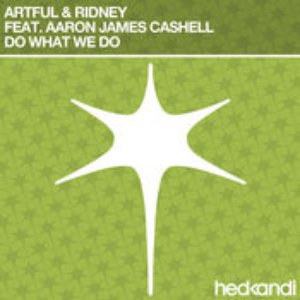 Artful & Ridney feat. Aaron James Cashell 的头像