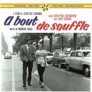Jean-Luc Godard's "A bout de souffle" (Original Soundtrack)