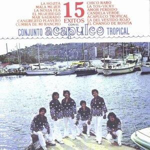 15 éxitos con el conjunto Acapulco Tropical