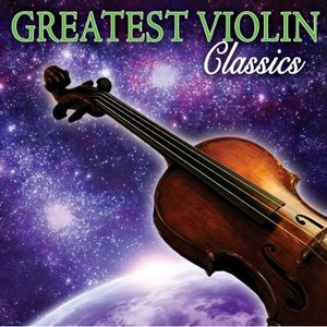 Greatest Violin Classics